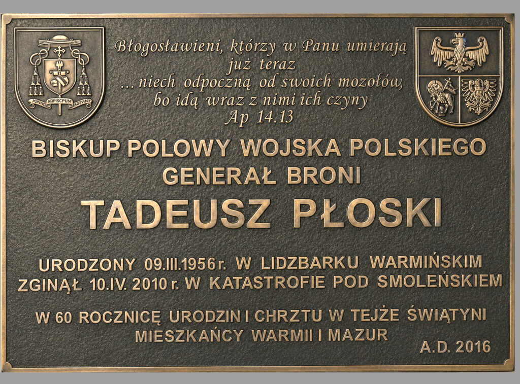 Tablica pamiątkowa Biskupa Polowego Wojska Polskiego generała broni Tadeusza Płoskiego