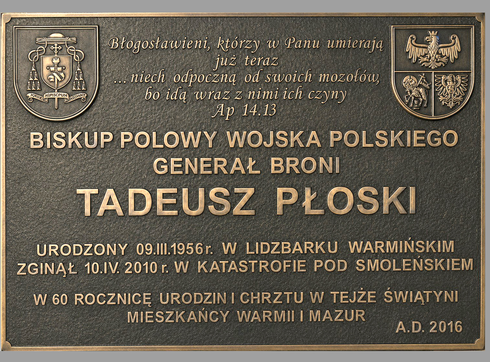 Tablica pamiątkowa Biskupa Polowego Wojska Polskiego generała broni Tadeusza Płoskiego